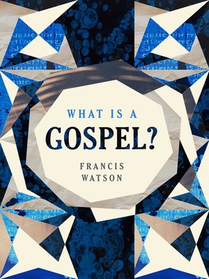 cover image of What Is a Gospel?